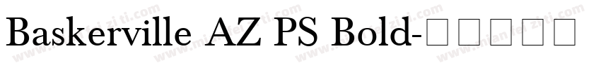 Baskerville AZ PS Bold字体转换